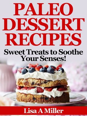 cover image of Paleo Dessert Recipes
